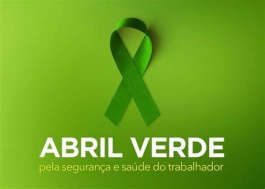 Abril Verde - Promovendo Segurança no Trabalho em Altura e na Movimentação de Carga 